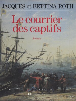 cover image of Le Courrier des captifs